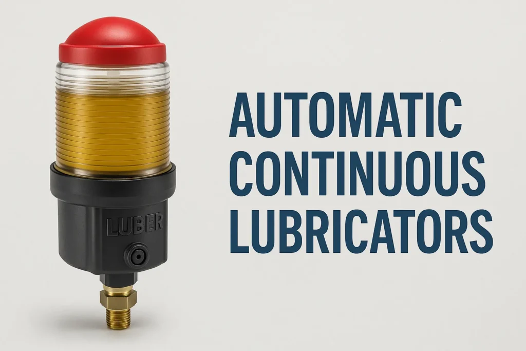 Automatic Continuous Lubricators